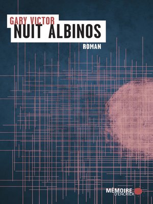 cover image of Nuit albinos